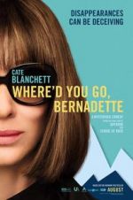 Watch Where'd You Go, Bernadette 0123movies