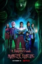 Watch A Babysitter's Guide to Monster Hunting 0123movies