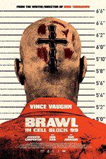 Watch Brawl in Cell Block 99 0123movies