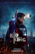 Watch The Kid Who Would Be King 0123movies