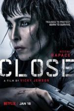 Watch Close 0123movies