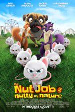 Watch The Nut Job 2: Nutty by Nature 0123movies