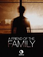 Watch A Friend of the Family 0123movies