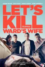 Watch Let's Kill Ward's Wife 0123movies