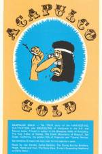 Watch Acapulco Gold 0123movies