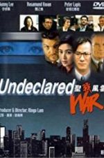 Watch Undeclared War 0123movies