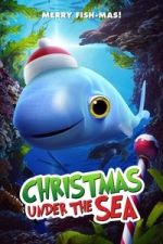 Watch Christmas Under the Sea 0123movies
