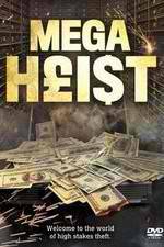 Watch Mega Heist 0123movies