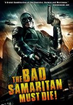 Watch The Bad Samaritan Must Die! 0123movies