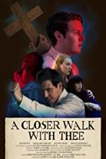 Watch A Closer Walk with Thee 0123movies