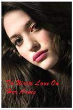 Watch To Write Love on Her Arms 0123movies