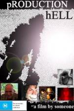Watch Production Hell 0123movies
