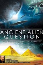Watch Ancient Alien Question From UFOs to Extraterrestrial Visitations 0123movies
