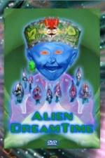 Watch Alien Dreamtime 0123movies