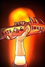 Watch Bats & Jokes 0123movies