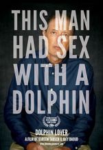 Watch Dolphin Lover (Short 2015) 0123movies