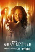 Watch Gray Matter 0123movies