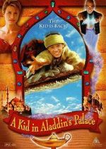 Watch A Kid in Aladdin\'s Palace 0123movies