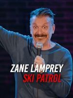 Watch Zane Lamprey: Ski Patrol (TV Special 2024) 0123movies