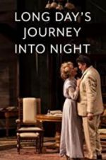 Watch Long Day\'s Journey Into Night: Live 0123movies