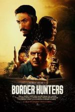 Watch Border Hunters 0123movies