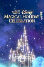 Watch The Wonderful World of Disney: Magical Holiday Celebration 0123movies