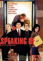 Watch Speaking of Sex 0123movies