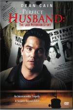 Watch The Perfect Husband: The Laci Peterson Story 0123movies