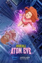Watch Invincible: Atomic Eve (TV Special 2023) 0123movies