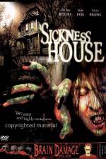 Watch Sickness House 0123movies