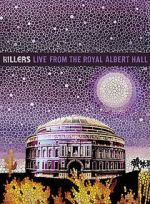 Watch The Killers: Live from the Royal Albert Hall 0123movies