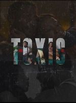 Watch You Toxic AF 0123movies