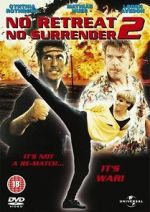 Watch No Retreat, No Surrender 2 0123movies