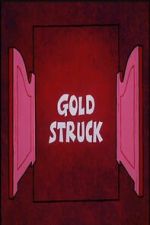 Watch Gold Struck 0123movies