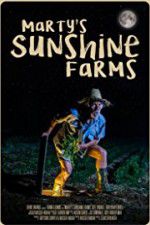 Watch Marty\'s Sunshine Farms 0123movies