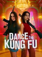 Watch Dance the Kung Fu 0123movies