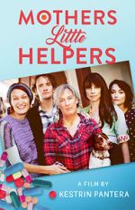 Watch Mother\'s Little Helpers 0123movies
