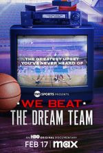 Watch We Beat the Dream Team 0123movies