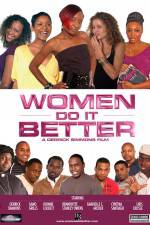 Watch Women Do It Better 0123movies