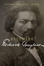 Watch Becoming Frederick Douglass 0123movies