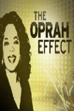 Watch The Oprah Effect 0123movies