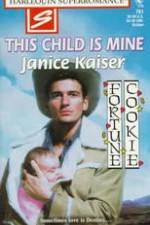 Watch This Child Is Mine 0123movies
