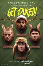Watch Get Duked! 0123movies
