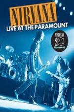 Watch Nirvana Live at the Paramount 0123movies