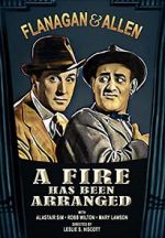 Watch A Fire Has Been Arranged 0123movies