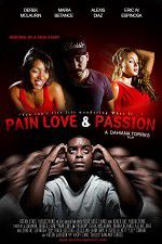 Watch Pain Love & Passion 0123movies