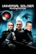 Watch Universal Soldier Regeneration 0123movies