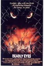 Watch Deadly Eyes 0123movies