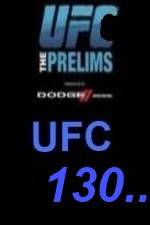 Watch UFC 130 Preliminary Fights 0123movies