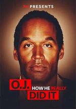 Watch TMZ Presents | O.J.: How He Really Did It 0123movies